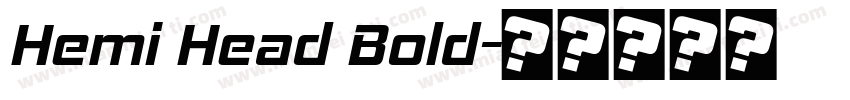 Hemi Head Bold字体转换